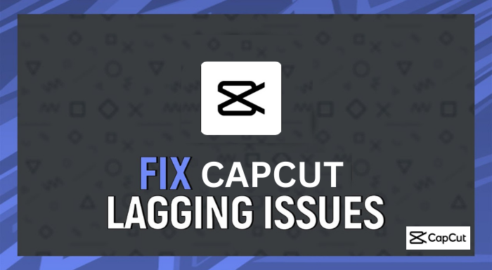 How To Fix Capcut Lagging