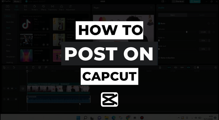 How To Post on Capcut 